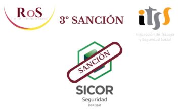 TERCERA SANCIÓN A SICOR SEGURIDAD DE LA INSPECCIÓN DE TRABAJO TERCERA-SANCION