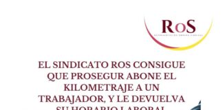 EL SINDICATO ROS CONSIGUE QUE PROSEGUR ABONE EL KILOMETRAJE A UN TRABAJADOR, Y LE DEVUELVA SU HORARIO LABORAL ABONE