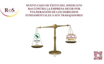 NUEVO CASO DE ÉXITO DEL SINDICATO RoS CONTRA LA EMPRESA SICOR POR VULNERACIÓN DE LOS DERECHOS FUNDAMENTALES A SUS TRABAJADORES DERECHOS