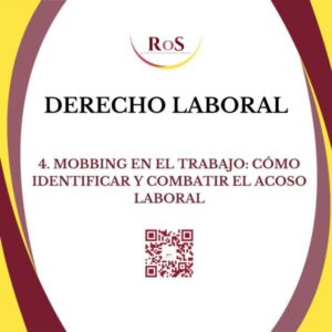 Mobbing en el trabajo: cómo identificar y combatir el acoso laboral mobbing