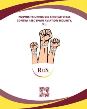 Nuevos triunfos del sindicato ros contra i-sec spain aviation security, s.l. Sentencia del sindicato ros contra la empresa i-sec
